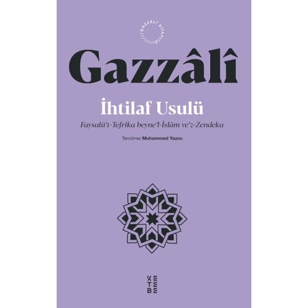 İHTİLAF USULÜ-İMAM GAZZALİ-KETEBE YAYINLARI