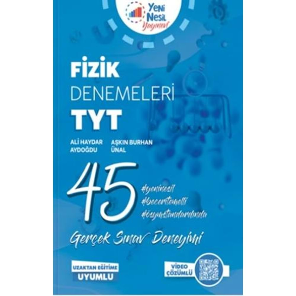 YENİ NESİL TYT FİZİK 45 DENEME SINAVI