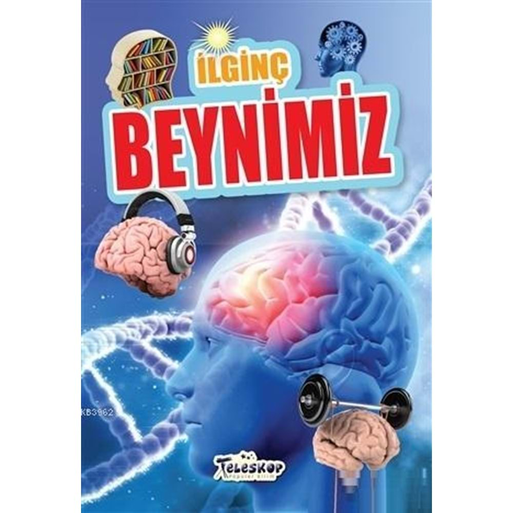 İLGİNÇ BEYNİMİZ-TELESKOP