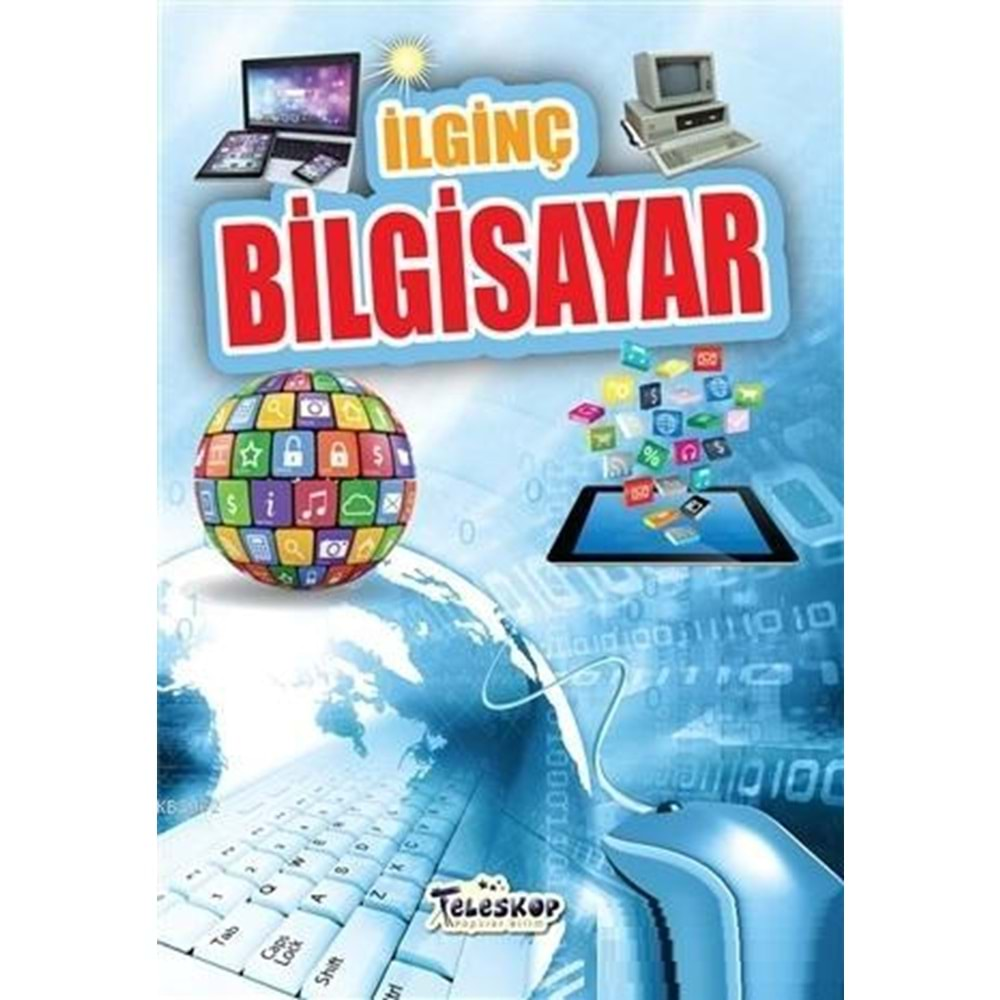 İLGİNÇ BİLGİSAYAR-TELESKOP