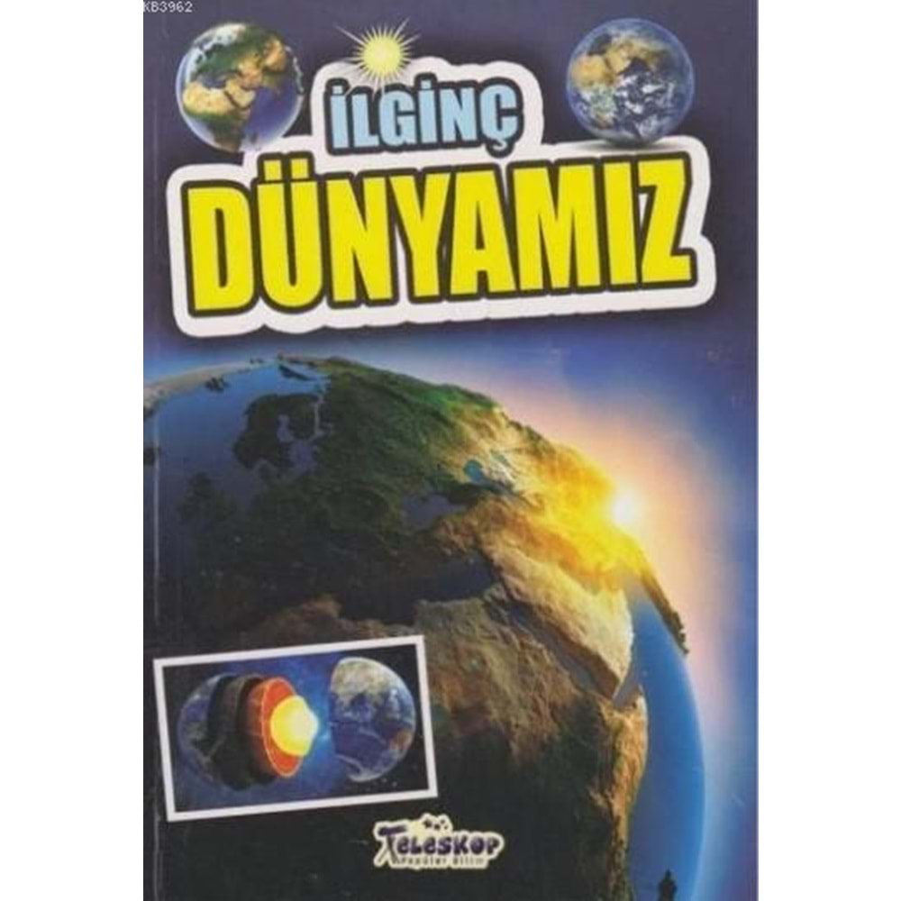 İLGİNÇ DÜNYAMIZ-TELESKOP