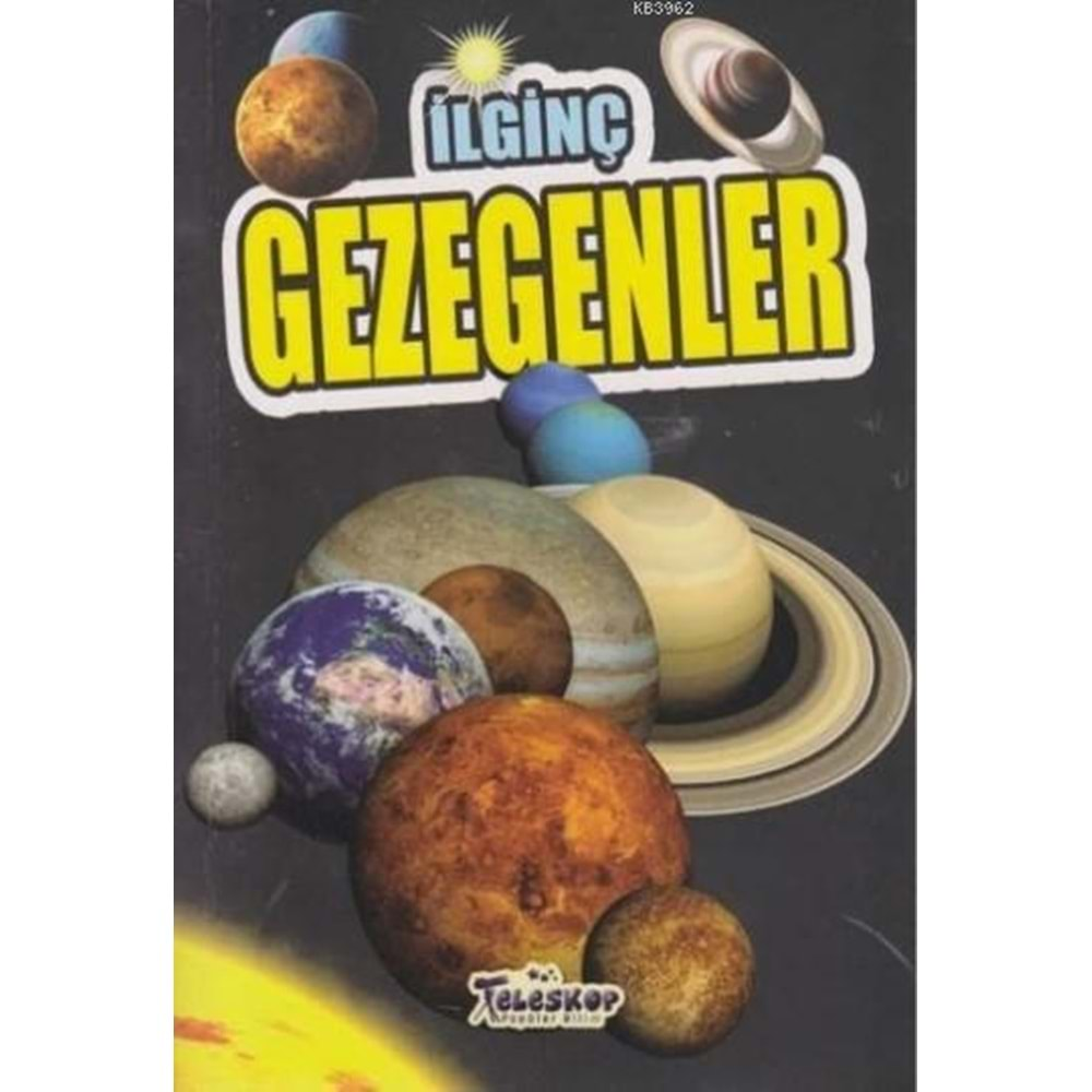 İLGİNÇ GEZEGENLER-TELESKOP