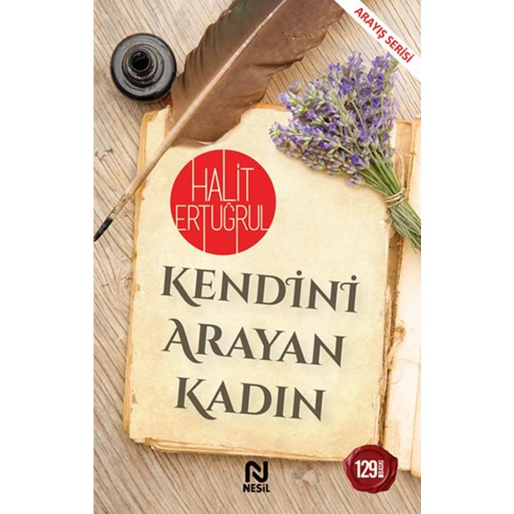 KENDİNİ ARAYAN KADIN H.ERTUĞRUL NESİL