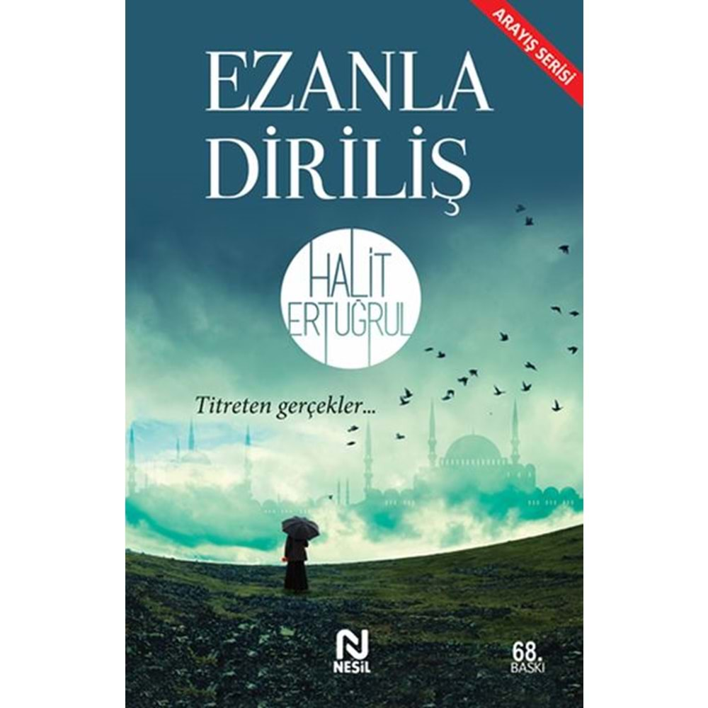 EZANLA DİRİLİŞ H.ERTUĞRUL NESİL