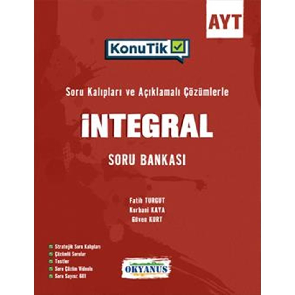 OKYANUS AYT KonuTik İNTEGRAL SORU BANKASI