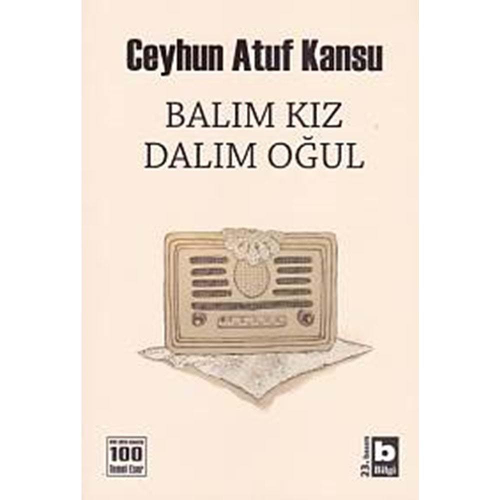 BALIM KIZ DALIM OĞUL-CEYHUN ATUF KANSU-BİLGİ YAYINEVİ