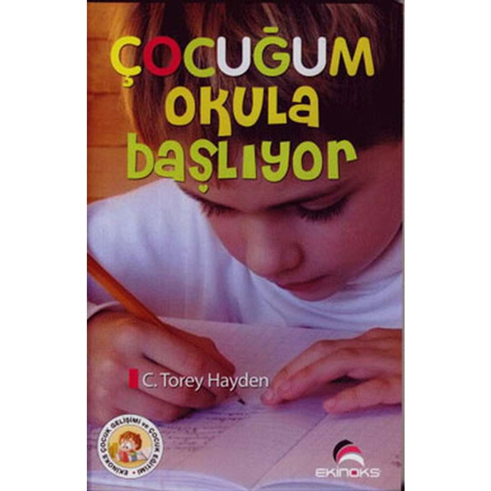 ÇOCUĞUM OKULA BAŞLIYOR C.TOREY HAYDEN