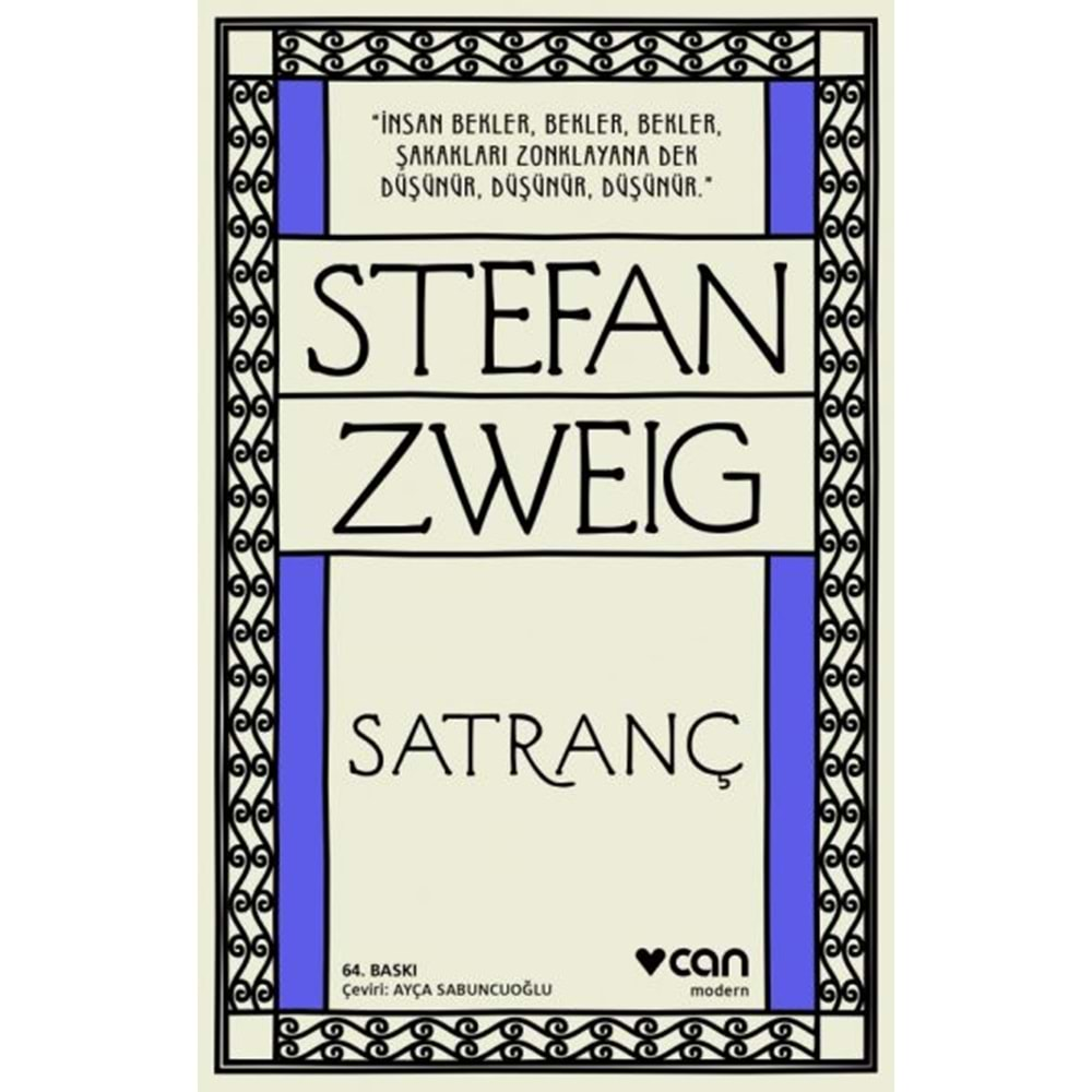 SATRANÇ - STEFAN ZWEİG - CAN