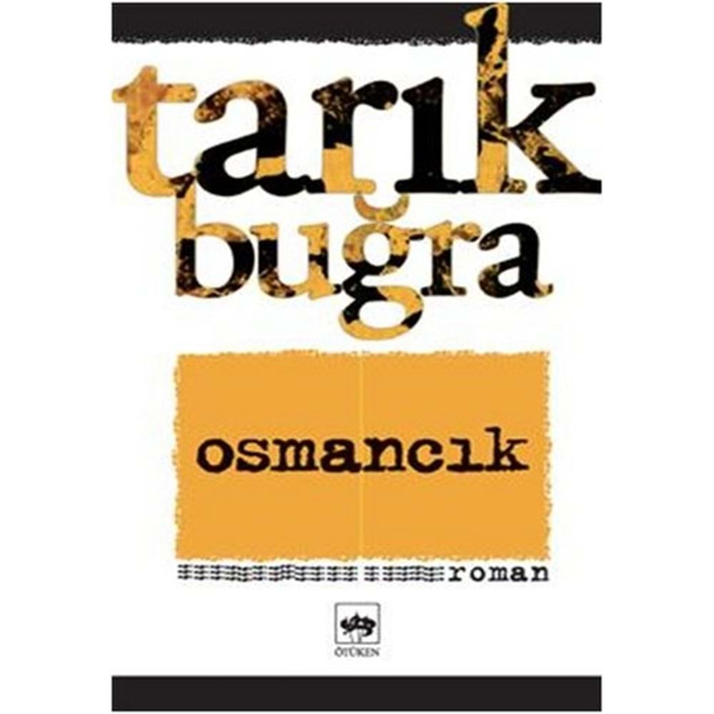 OSMANCIK-TARIK BUĞRA-ÖTÜKEN