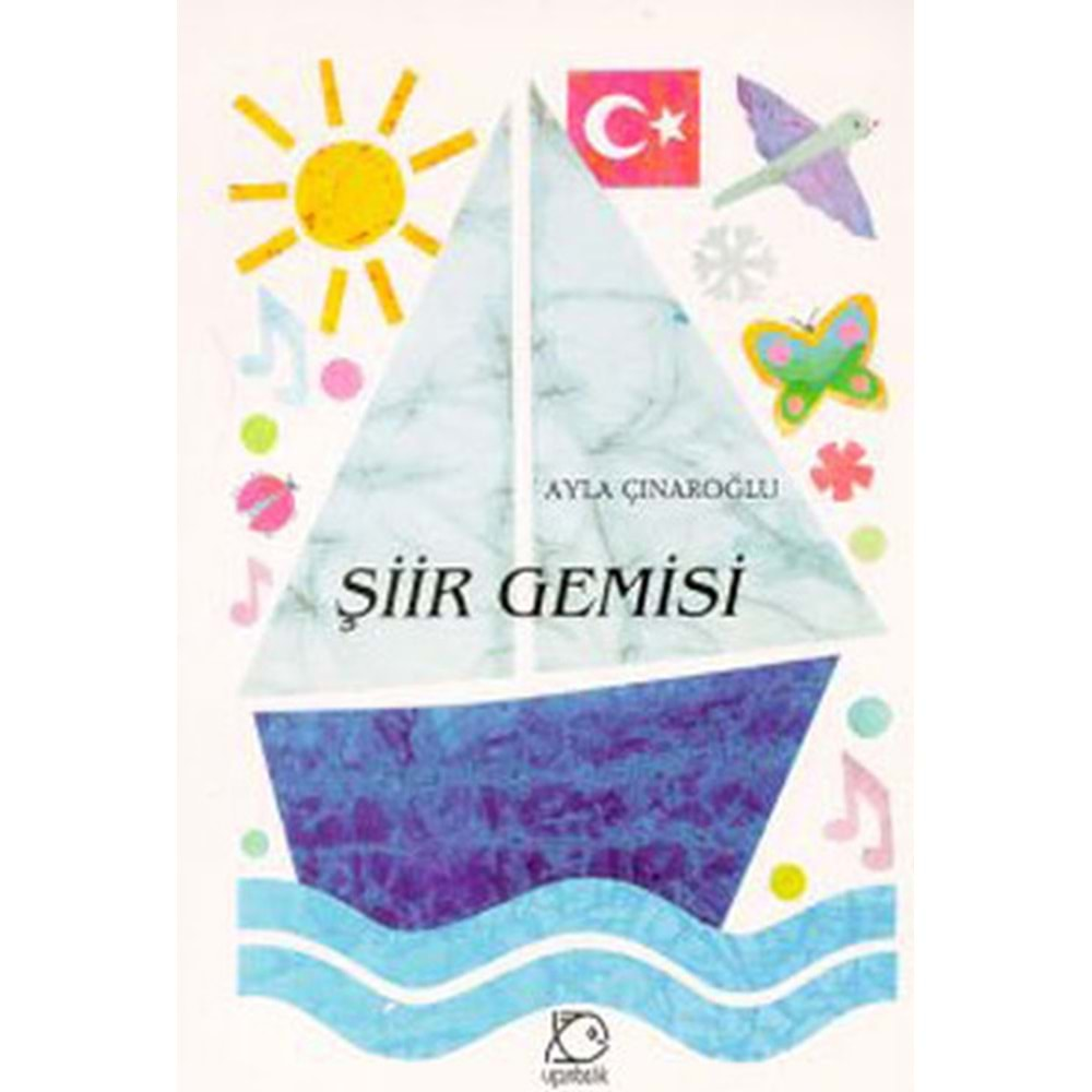 ŞİİR GEMİSİ-AYLA ÇINAROĞLU-TUDEM