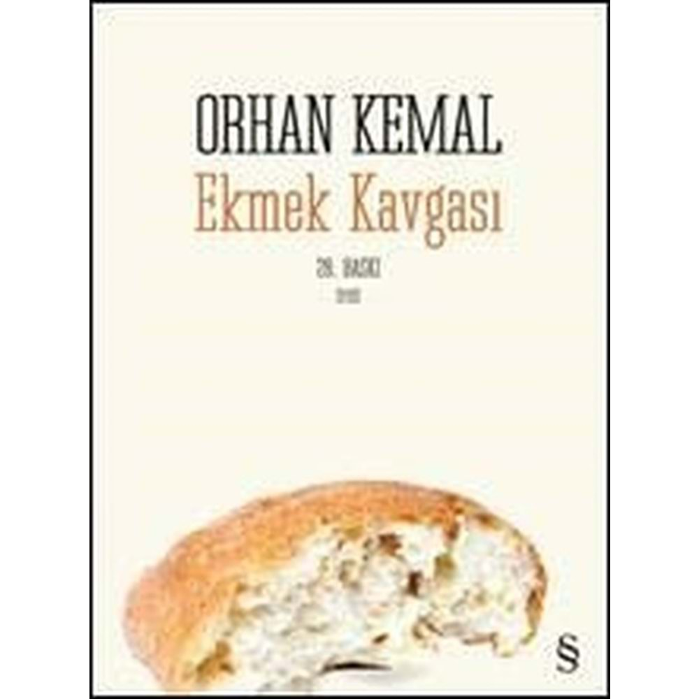 EKMEK KAVGASI - ORHAN KEMAL - EVEREST YAY.