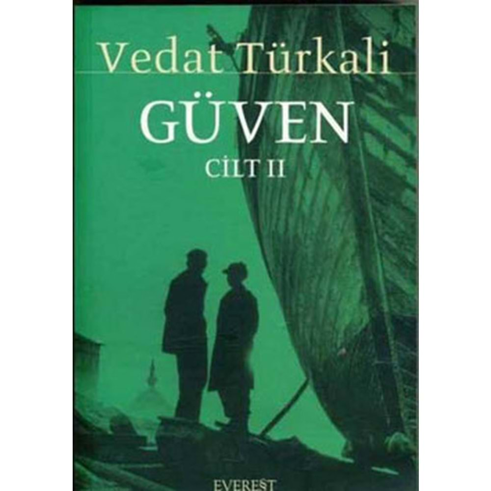 GÜVEN CİLT 2 - VEDAT TÜRKALİ - EVEREST YAY.