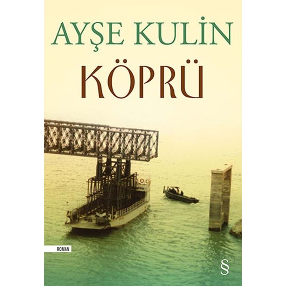 KÖPRÜ AYŞE KULİN EVEREST