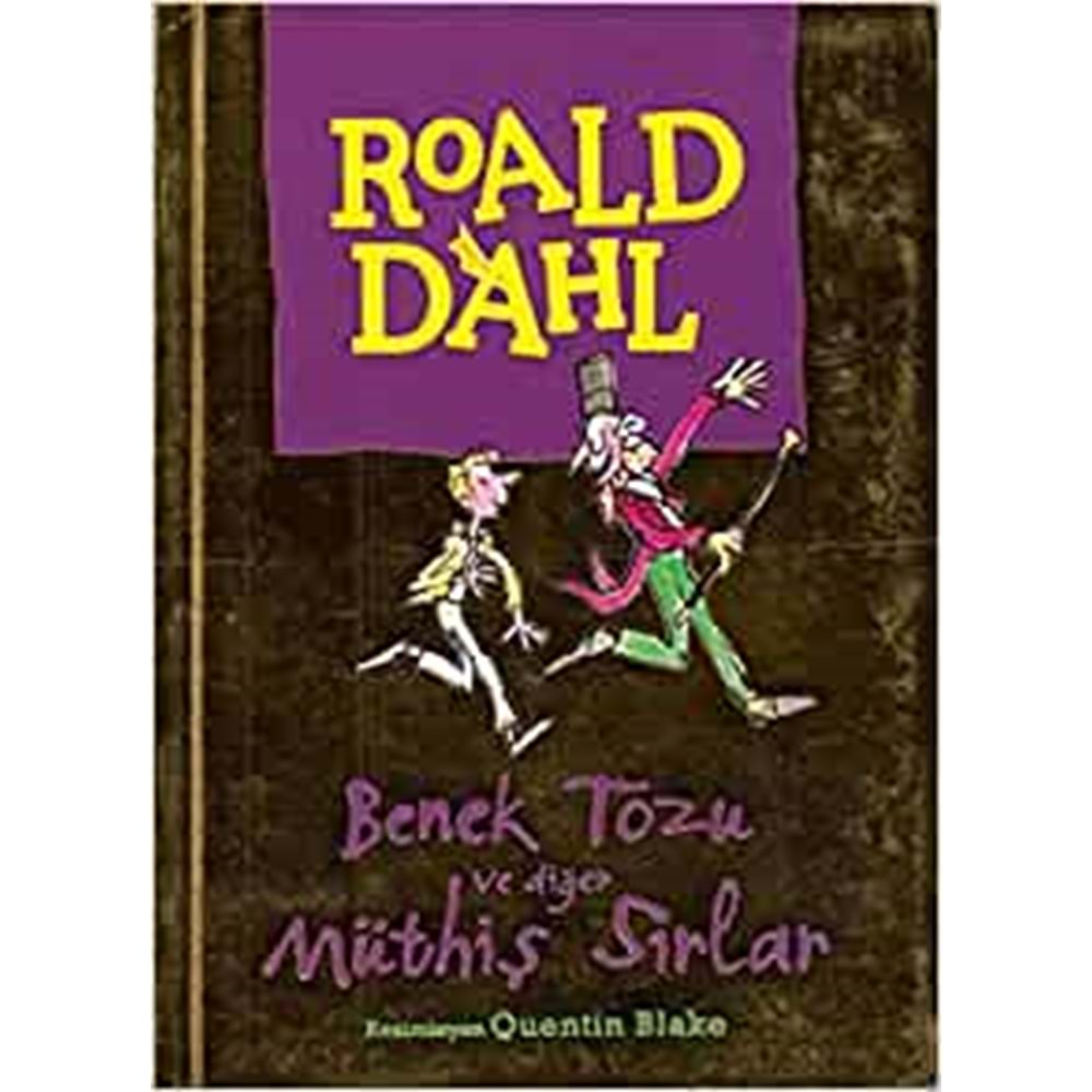 BENEK TOZU VE DİĞER MÜTHİŞ SIRLAR-ROALD DAHL-CAN ÇOCUK YAYINLARI