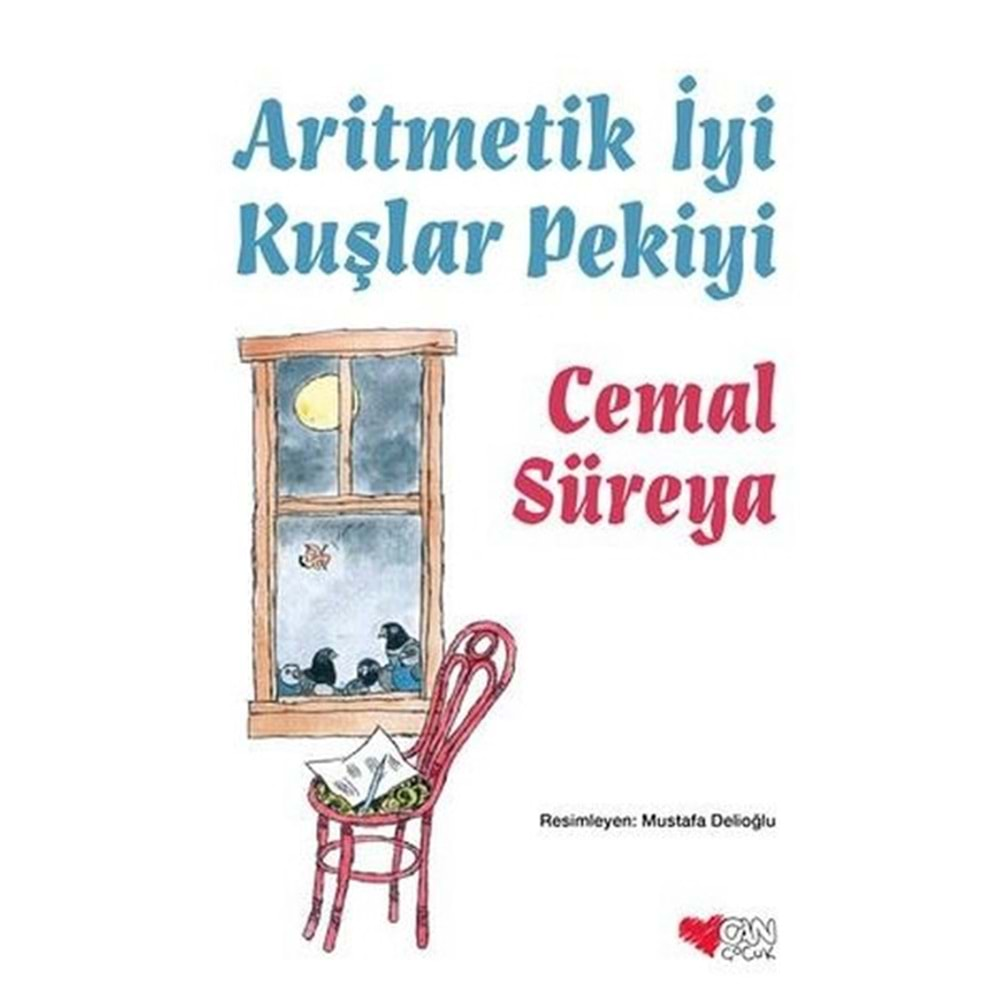 ARİTMETİK İYİ KUŞLAR PEKİYİ-CEMAL SÜREYA-CAN ÇOCUK