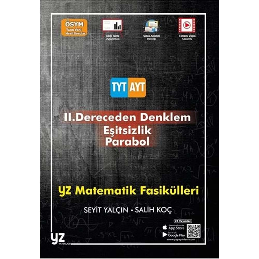 YZ TYT-AYT 2.DERECEDEN DENKLEM EŞİTSİZLİK PARABOL FASİKÜLLERİ