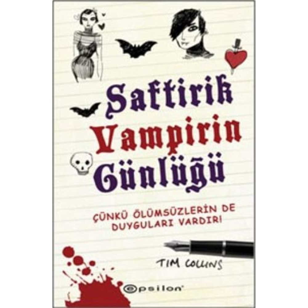 SAFTİRİK VAMPİRİN GÜNLÜĞÜ -TIM COLLINS /EPSİLON