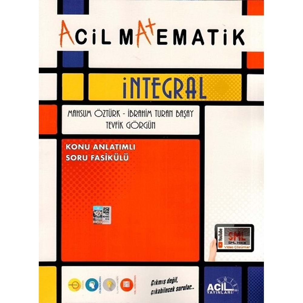 ACİL MATEMATİK İNTEGRAL KONU ANLATIMLI FASİKÜL-2023