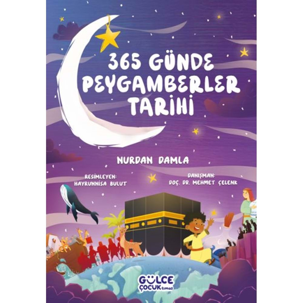 365 GÜNDE PEYGAMBERLER TARİHİ-NURDAN DAMLA-GÜLCE ÇOCUK TİMAŞ