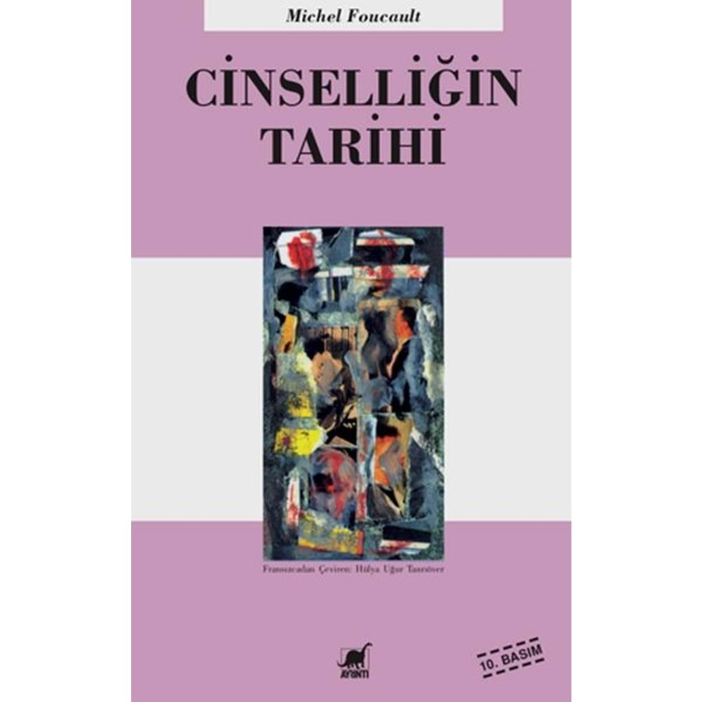 CİNSELLİĞİN TARİHİ - MİCHEL FOUCAULT - AYRINTI YAYINLARI