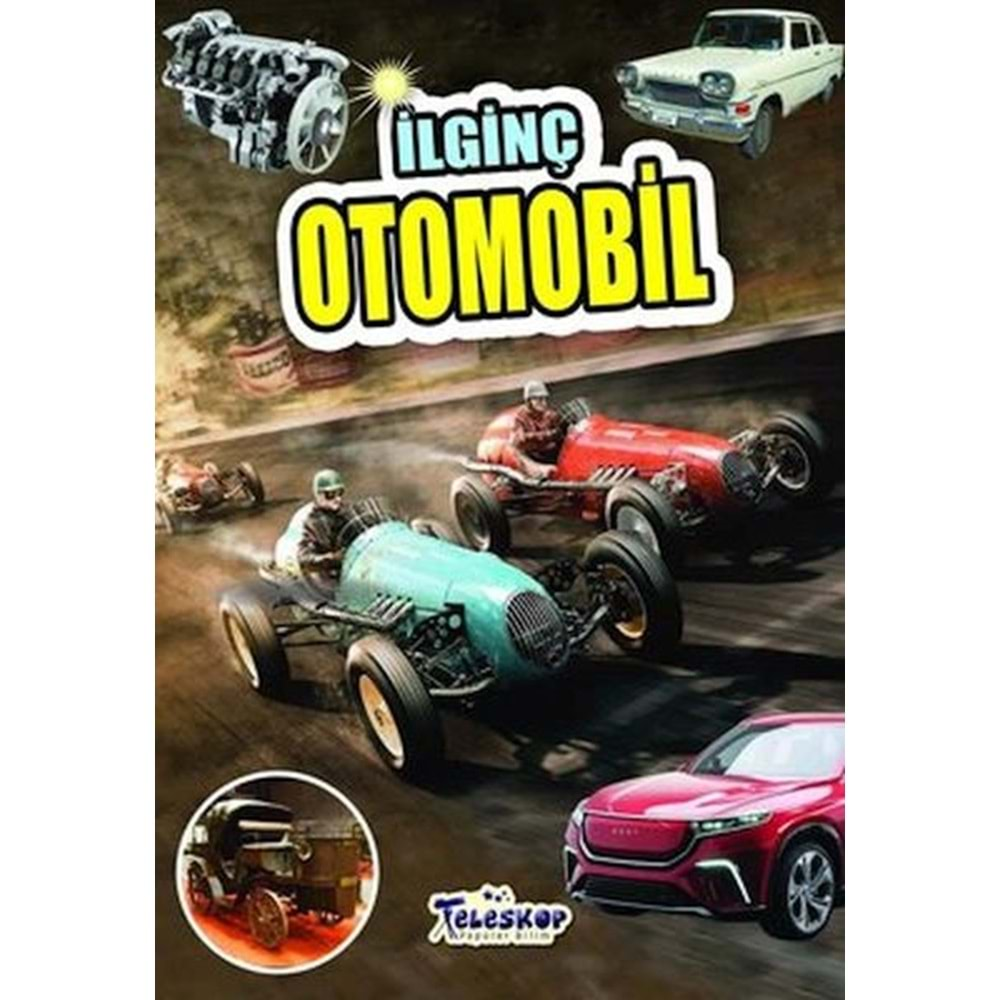 İLGİNÇ OTOMOBİL-TELESKOP POPÜLER BİLİM