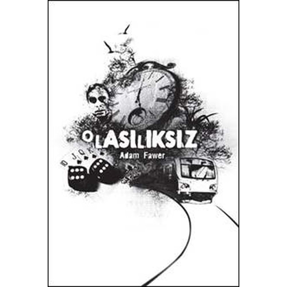 OLASILIKSIZ-ADAM FAWER-APRİL YAYINCILIK