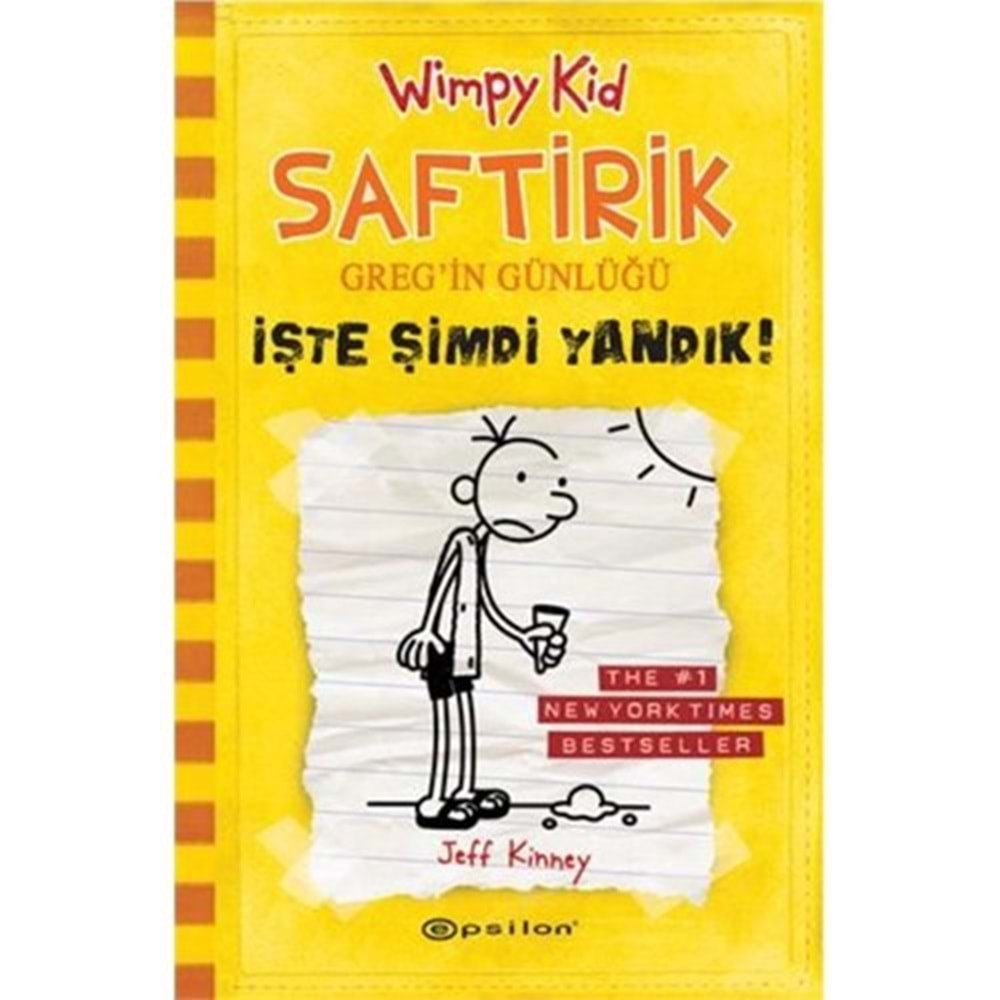 SAFTİRİK GREGİN GÜNLÜĞÜ 4 ( İŞTE ŞİMDİ YANDIK )J.KİNNEY EPSİLON