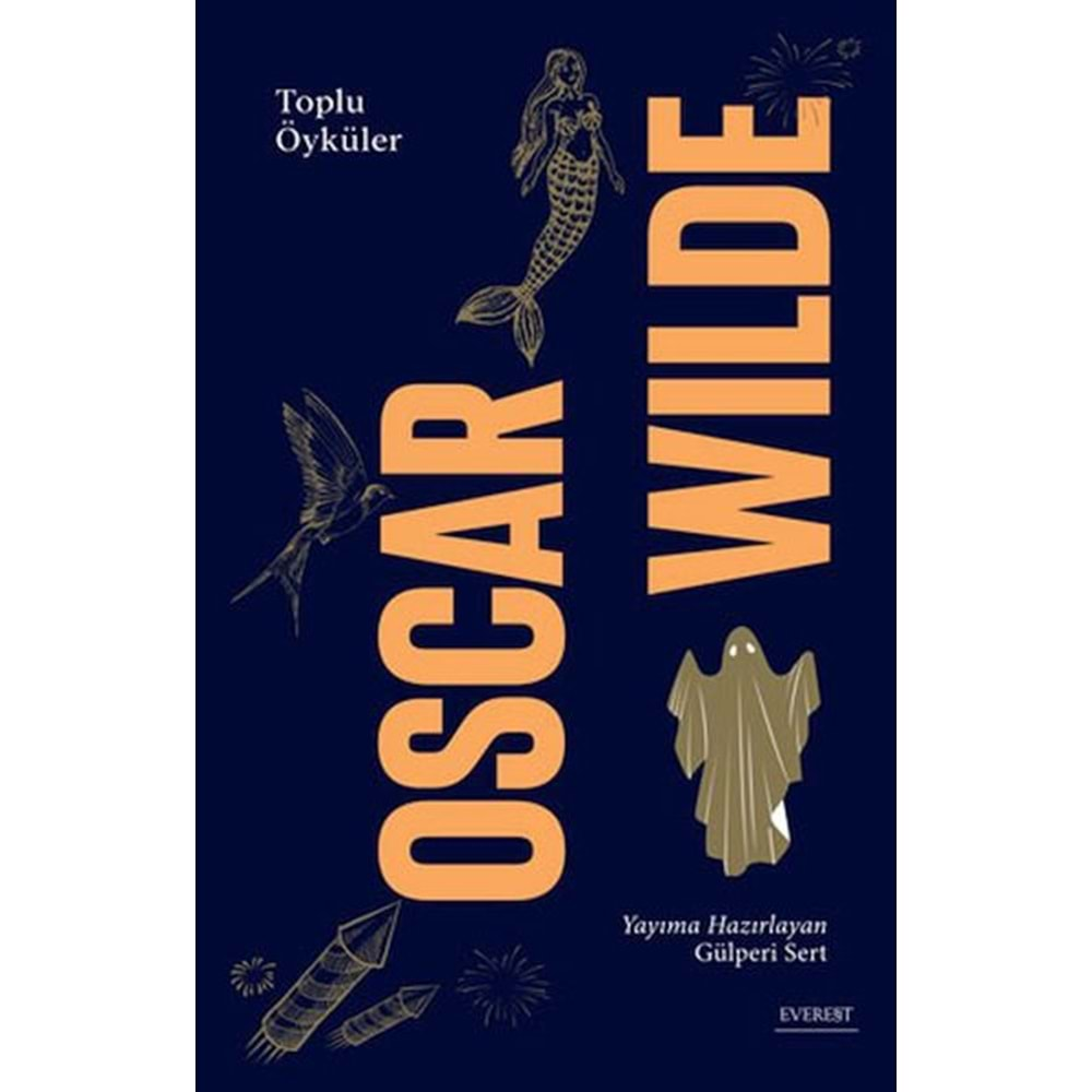 OSCAR WILDE TOPLU ÖYKÜLER (CİLTLİ)-OSCAR WILDE-EVEREST YAYINLARI