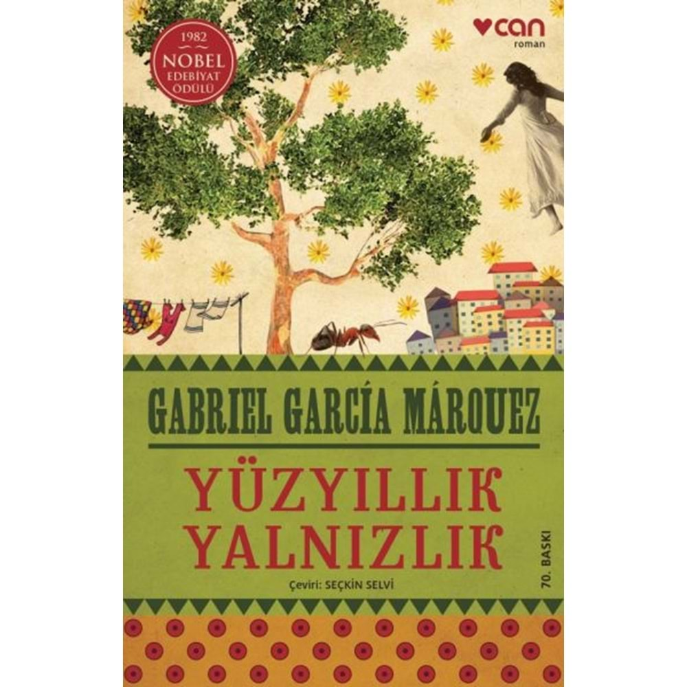 YÜZYILLIK YALNIZLIK GABRIEL GARCİA MARQUEZ CAN