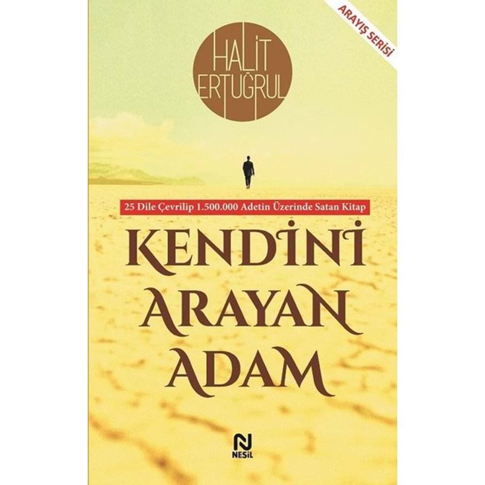 KENDİNİ ARAYAN ADAM-HALİT ERTUĞRUL-NESİL YAYINLARI