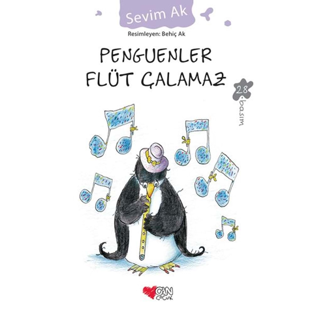 PENGUENLER FLÜT ÇALMAZ -SEVİM AK/ CAN YAYINLARI