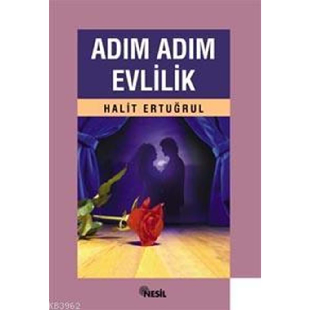 ADIM ADIM EVLİLİK H.ERTUĞRUL NESİL YAY.