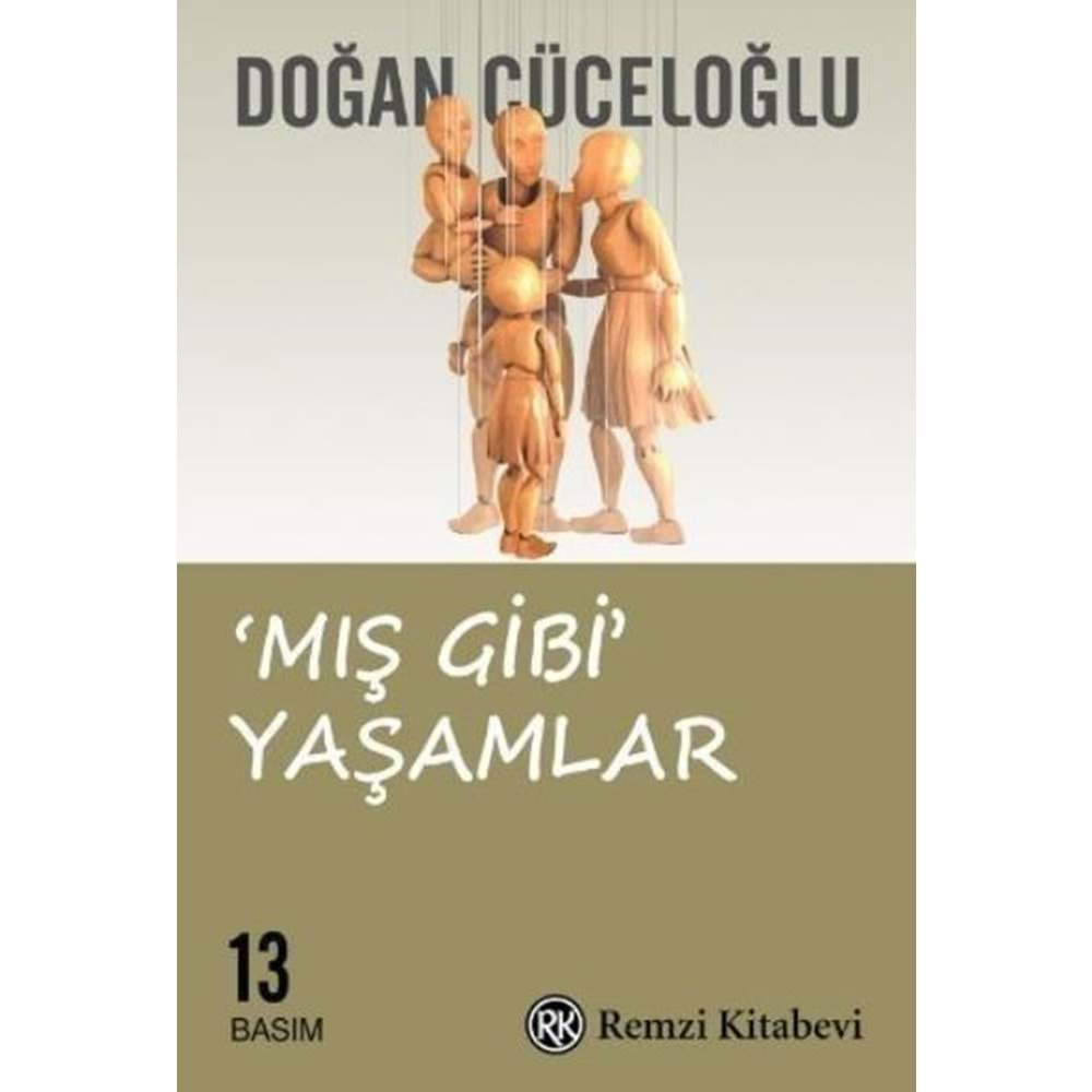 MIŞ GİBİ YAŞAMLAR- DOĞAN CÜCELOĞLU- REMZİ