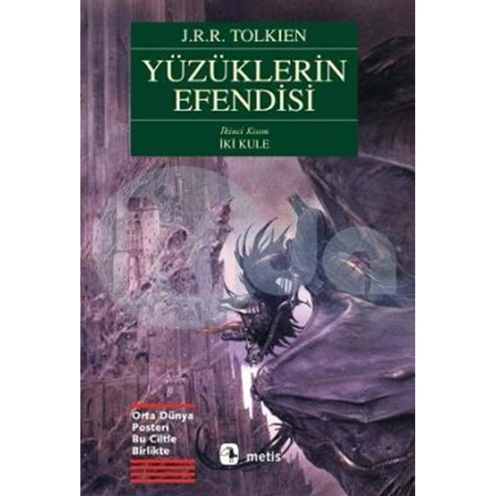 YÜZÜKLERİN EFENDİSİ 2 İKİ KULE J.R.R TOLKIEN METİS YAY.