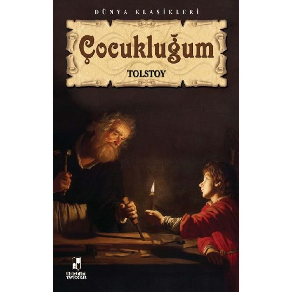 ÇOCUKLUĞUM TOLSTOY ANONİM