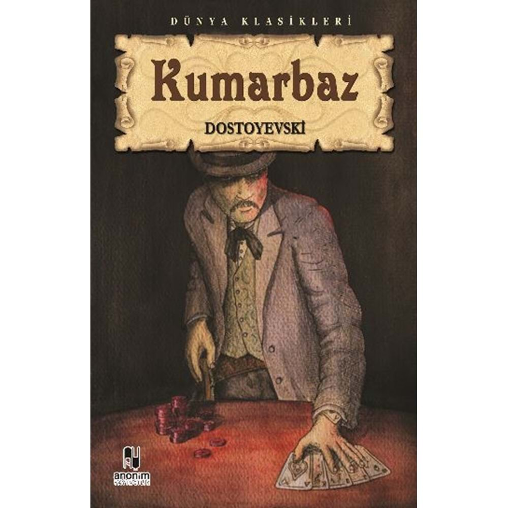 KUMARBAZ DOSTOYEVSKİ KİTAP ZAMANI