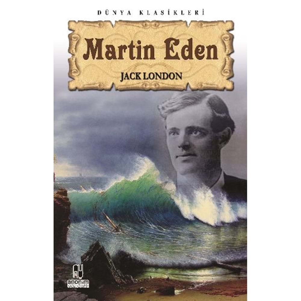 MARTIN EDEN JACK LONDON KİTAP ZAMANI