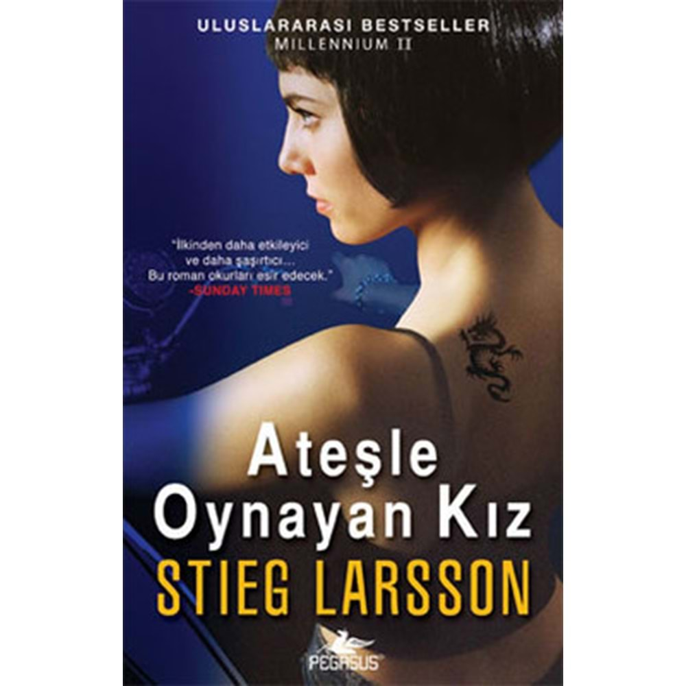 ATEŞLE OYNAYAN KIZ S.LARSSON PEGASUS