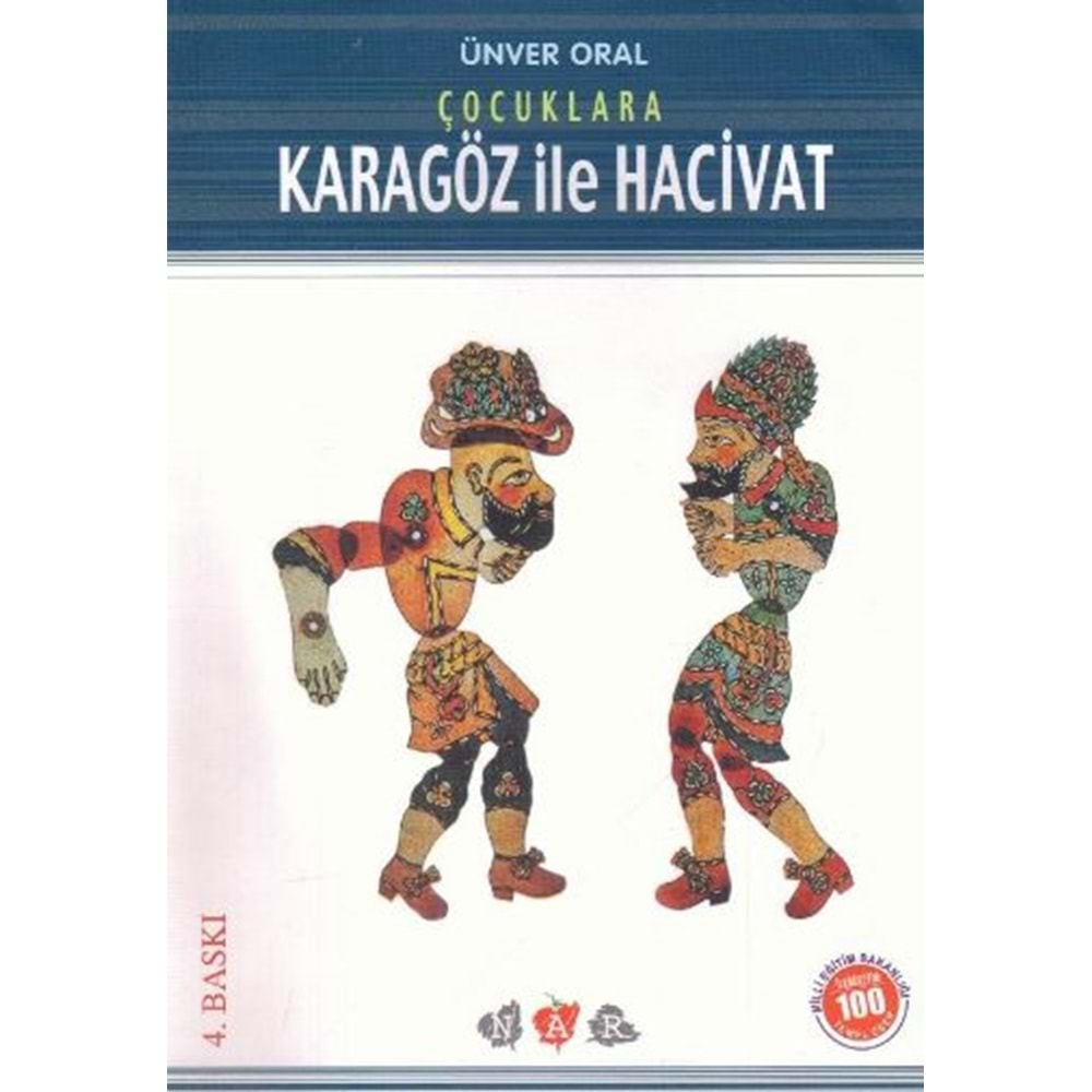 KARAGÖZ İLE HACİVAT-ÜNVER ORAL-NAR GENÇ