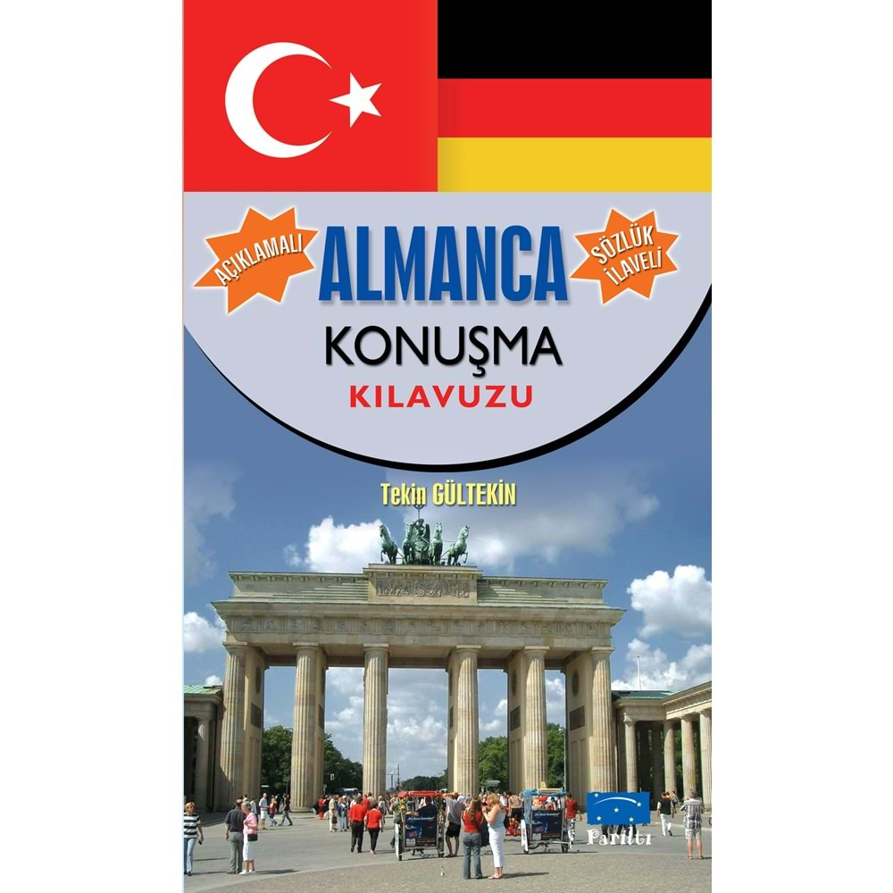 ALMANCA KONUŞMA KLAVUZU-TEKİN GÜLTEKİN-PARILTI YAYINCILIK