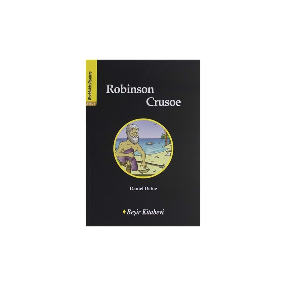 ROBINSON CRUSOE-DANIEL DEFOE İNGİLİZCE HİKAYE BEŞİR KİTAP EVİ