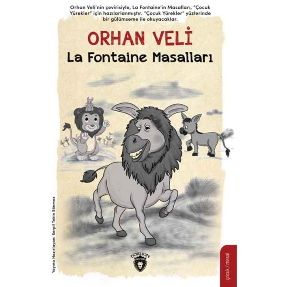 LA FONTAİNE MASALLARI-ORHAN VELİ-DORLİON YAYINEVİ