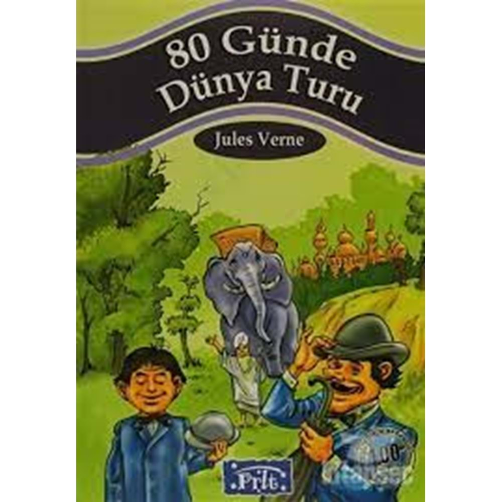 80 GÜNDE DÜNYA TURU J.VERNE/PARILTI