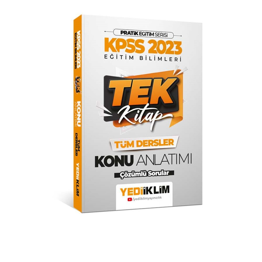 YEDİİKLİM KPSS 2023 PRATİK EĞİTİM SERİSİ EĞİTİM BİLİMLERİ TEK KİTAP KONU ANLATIMI