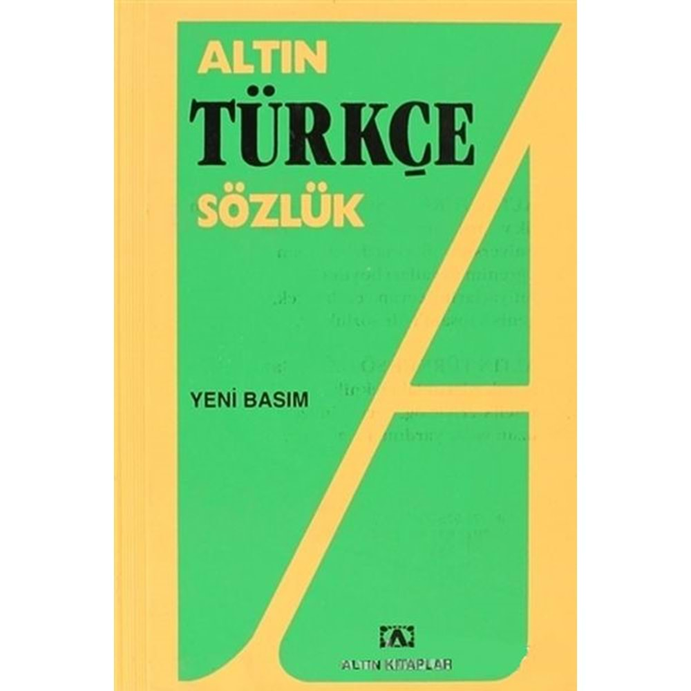 ALTIN TÜRKÇE SÖZLÜK CİLTLİ- ALTIN