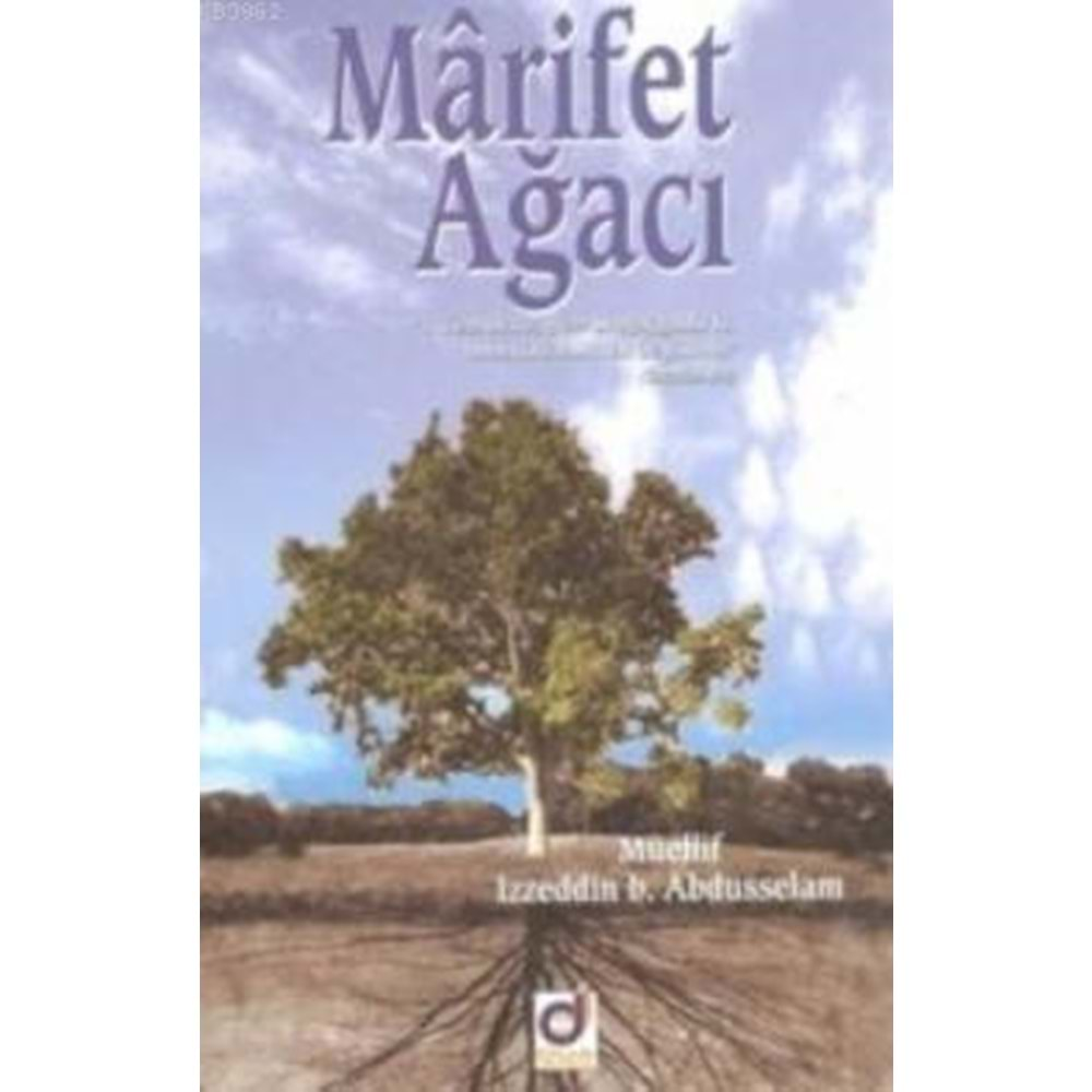 MARİFET AĞACI İ.B.ABDUSSELAM DUA