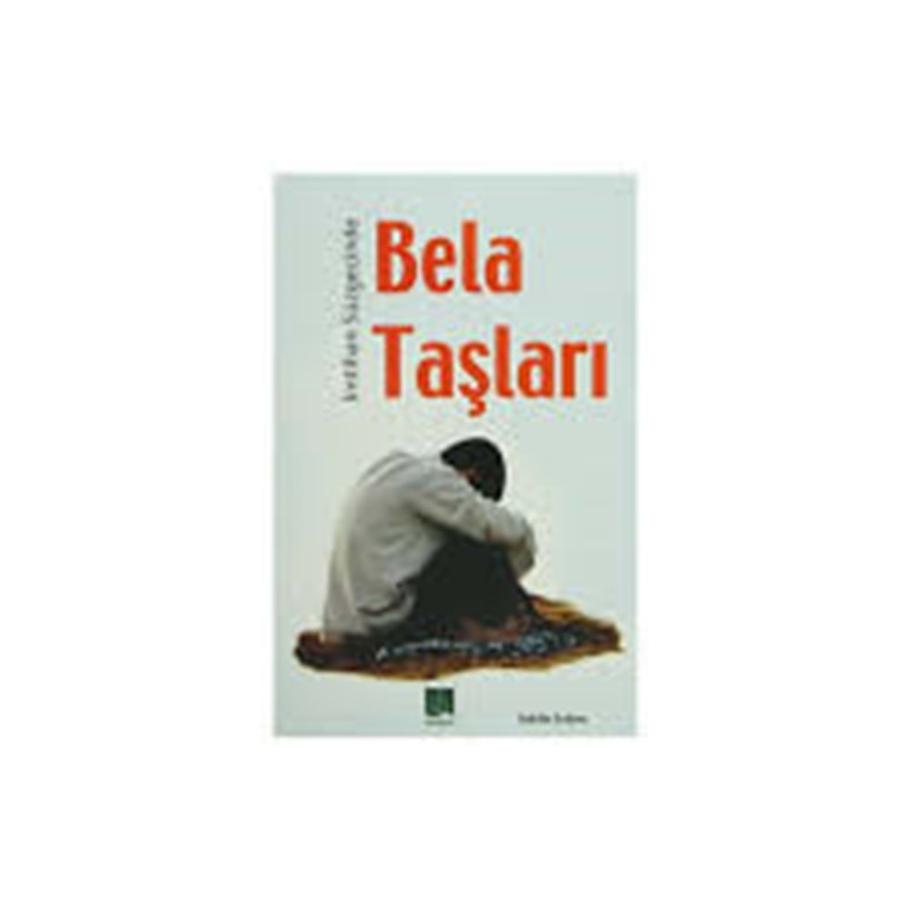 BELA TAŞLARI - SIDDIK ERDEM - SEMERE