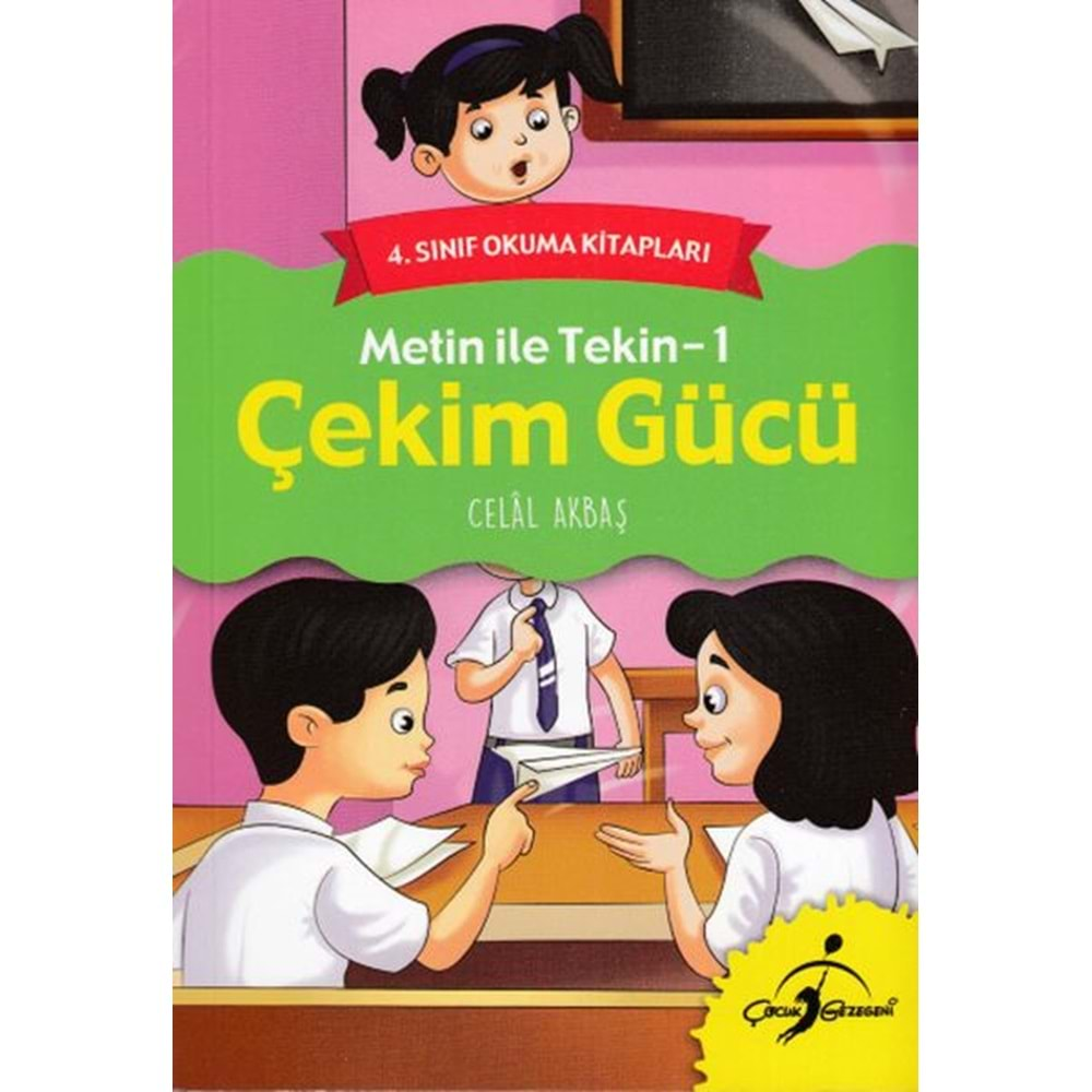 4.SINIF OKUMA KİTAPLARI METİN İLE TEKİN-1 ÇEKİM GÜCÜ-CELAL AKBAŞ-ÇOCUK GEZEGENİ