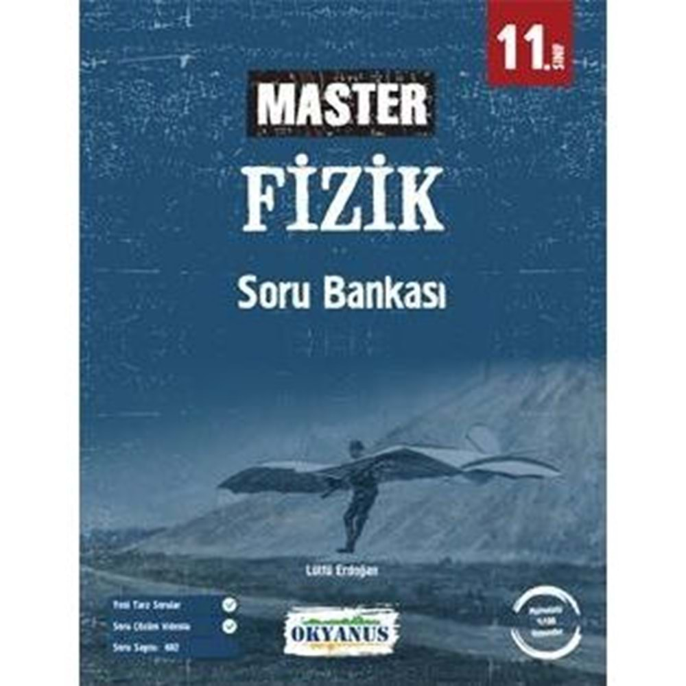 OKYANUS 11.SINIF MASTER FİZİK SORU BANKASI