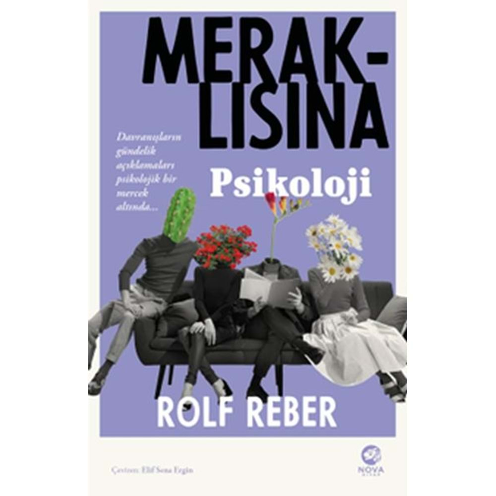 MERAKLISINA PSİKOLOJİ-ROLF REBER-NOVA KİTAP